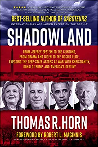 SHADOWLAND – Thomas Horn Exposes Who Is Plotting to Take Down America. A Book Review