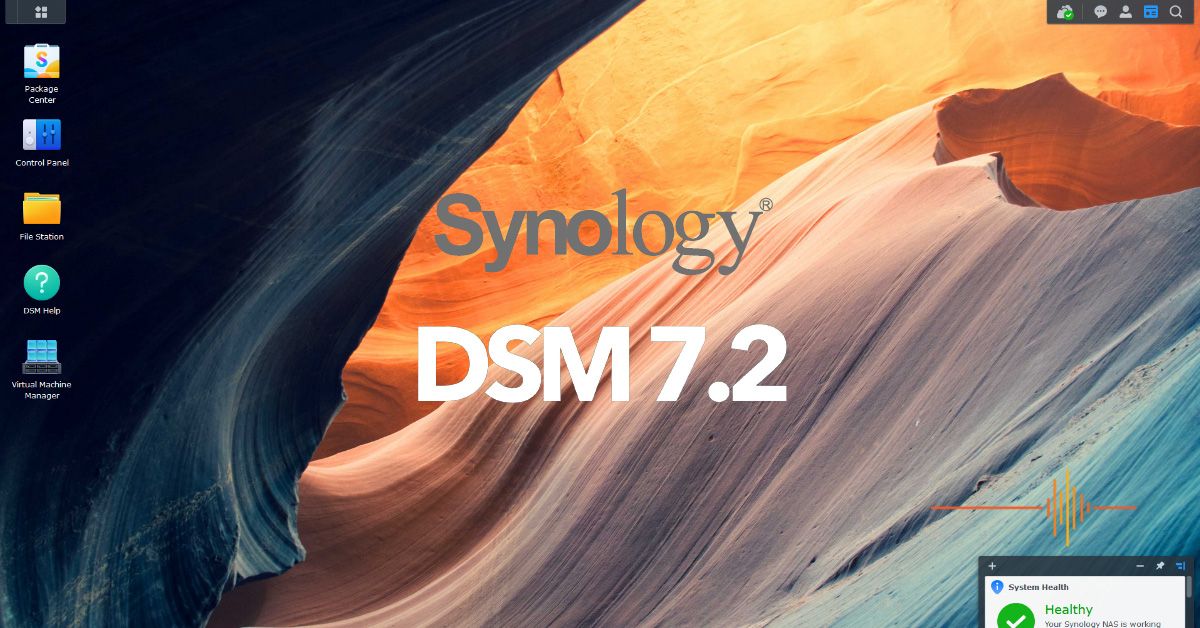 Synology raises the bar with DSM 7.2