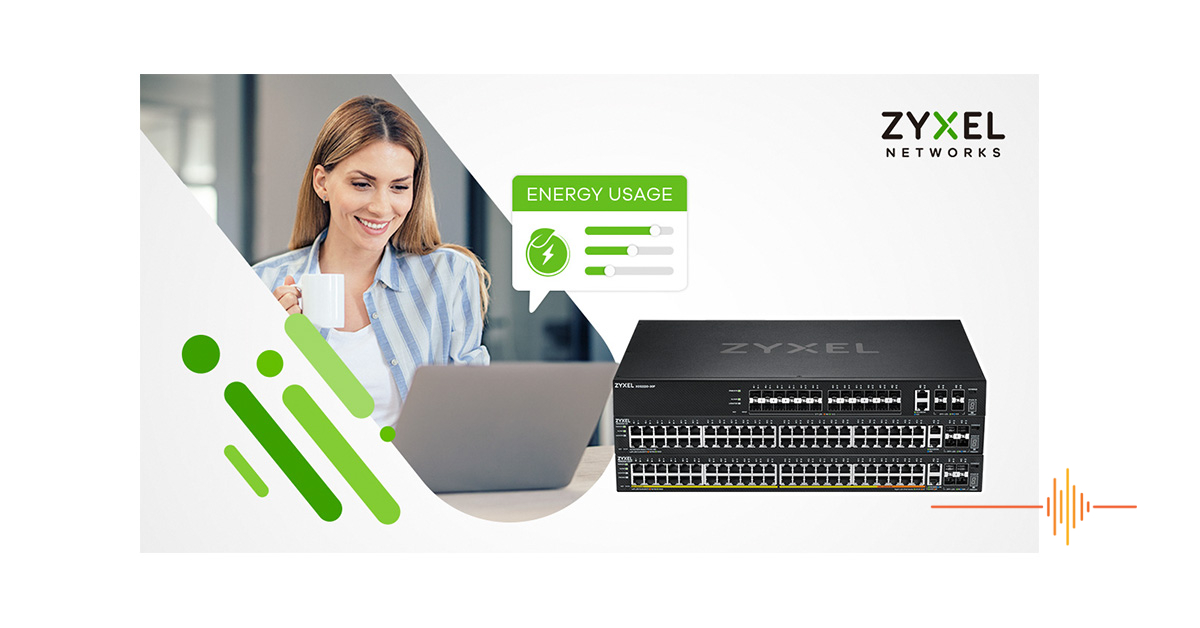 Smart energy-saving with Zyxel Networks switches